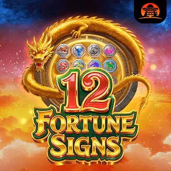 12 Fortune Signs